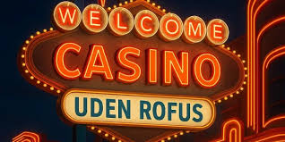 Bedste Casinoer uden ROFUS