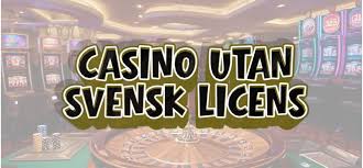 Utforska online casino utan svensk licens - Frihet i spel